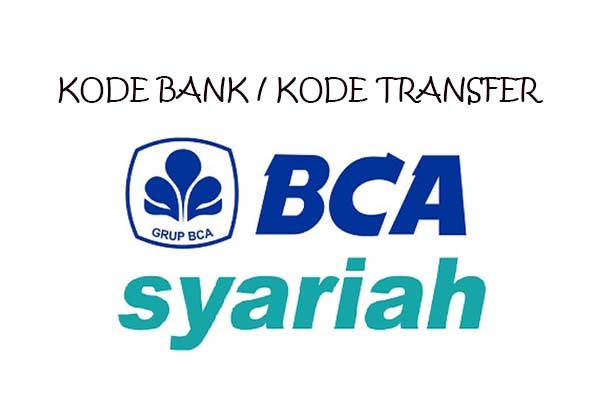 Kode Bank BCA Syariah Cara Menggunakan