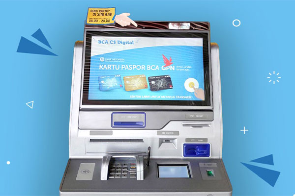 Cara Ganti ATM BCA via Mesin CS Digital Biaya Manfaat