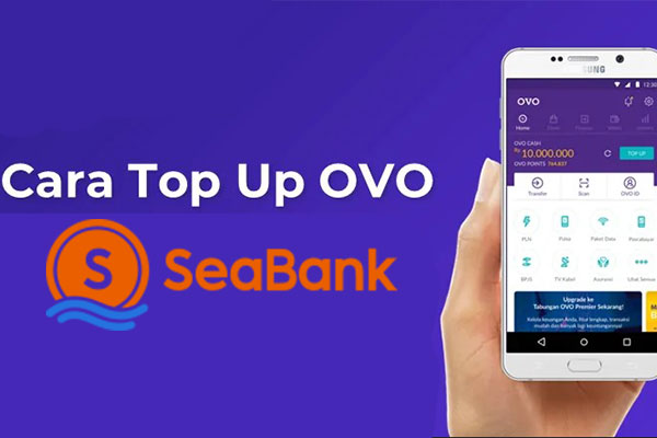 Cara Top Up OVO via SeaBank Tanpa Biaya Admin