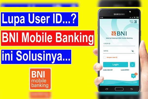 Cara Mengetahui User ID BNI Mobile Tanpa ke Bank
