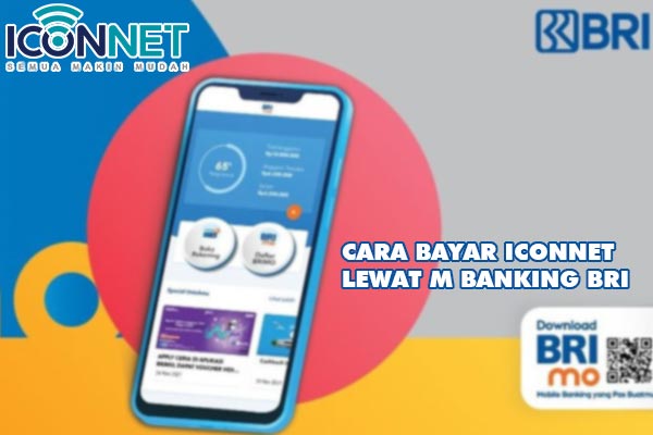 CARA BAYAR ICONNET LEWAT M BANKING BRI