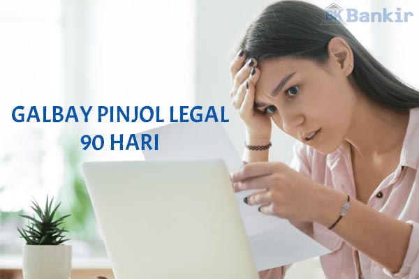 Galbay Pinjol Legal 90 Hari
